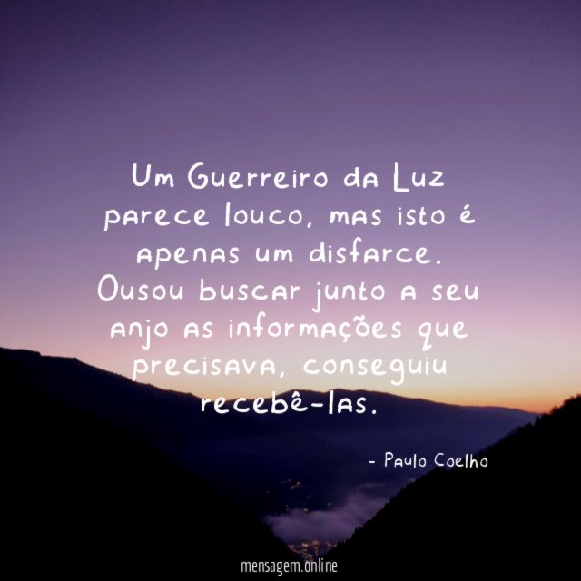 Um Guerreiro da Luz parece louco