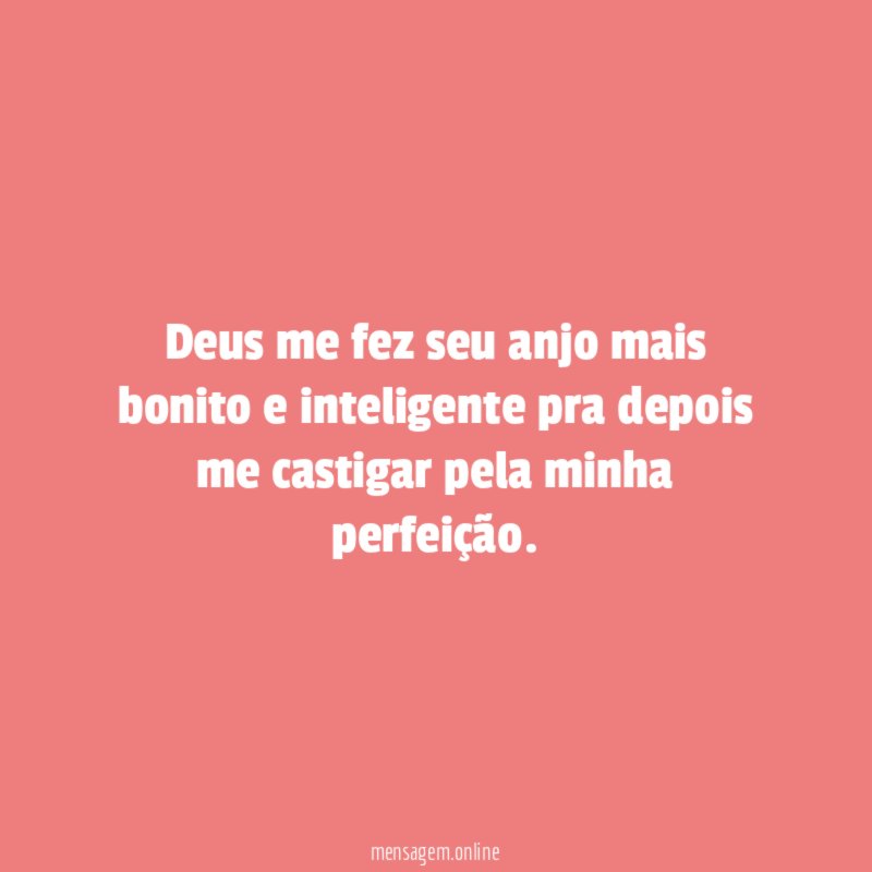 Deus me fez seu anjo mais bonito