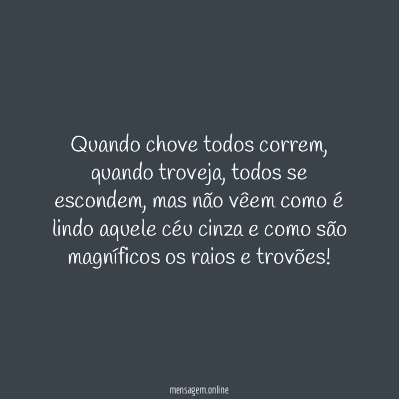 Quando chove todos correm