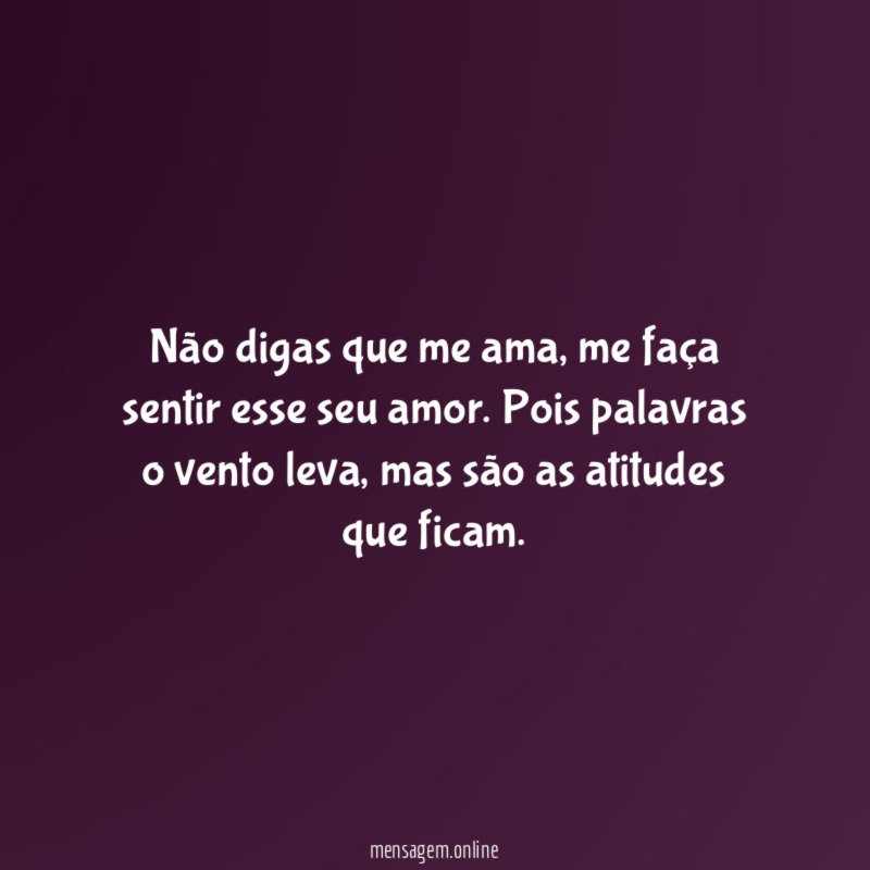 Não digas que me ama