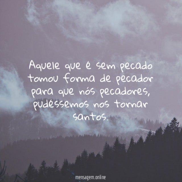 Aquele que é sem pecado tomou forma de