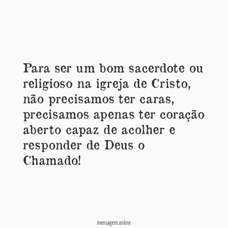 Para ser um bom sacerdote ou religioso na igreja de Cristo
