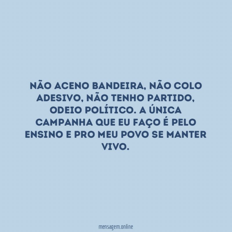 Não aceno bandeira