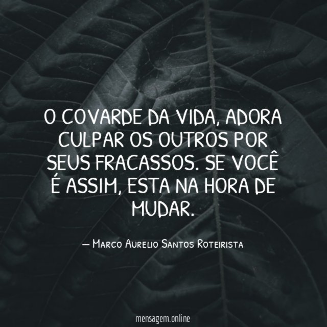 O covarde da vida
