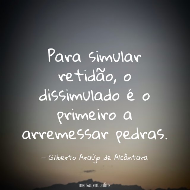 Para simular retidão