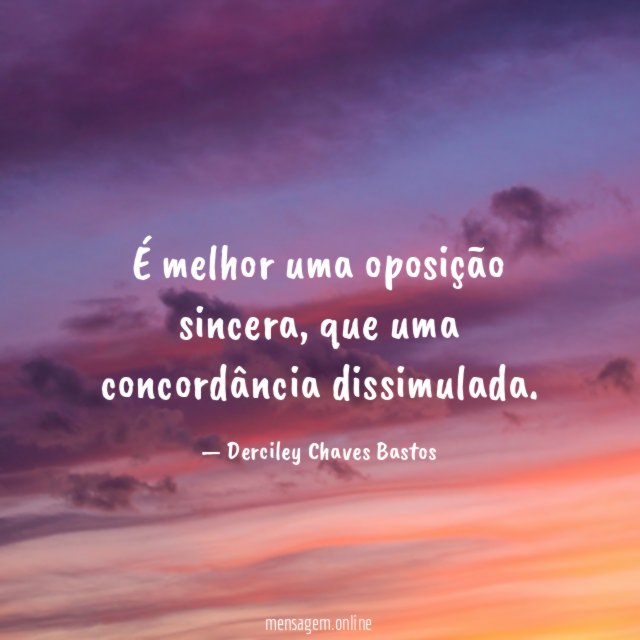 É melhor uma oposição sincera
