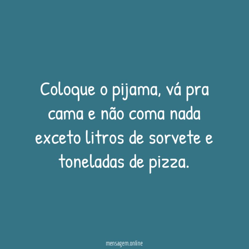 Coloque o pijama