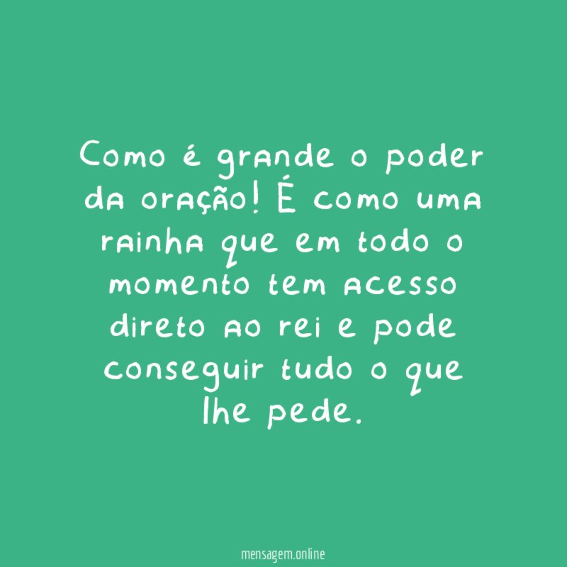 Como é grande o poder da oração
