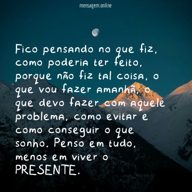 Fico pensando no que fiz