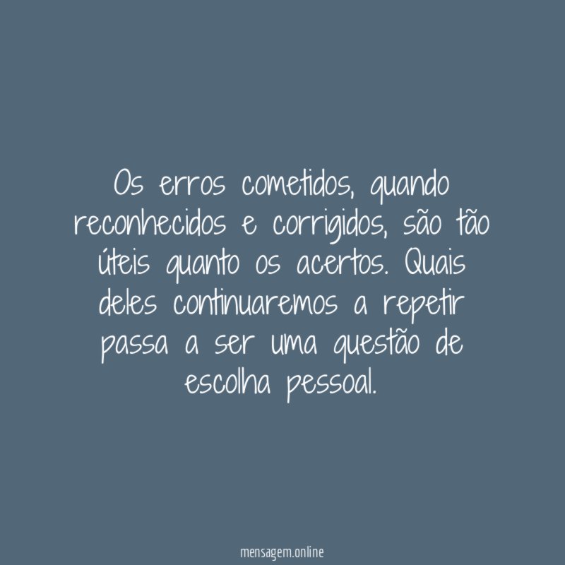 Os erros cometidos