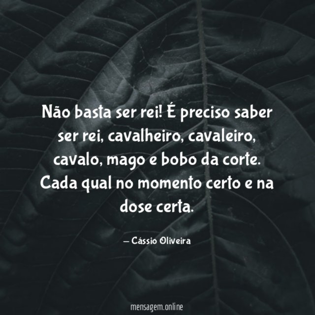 Não basta ser rei