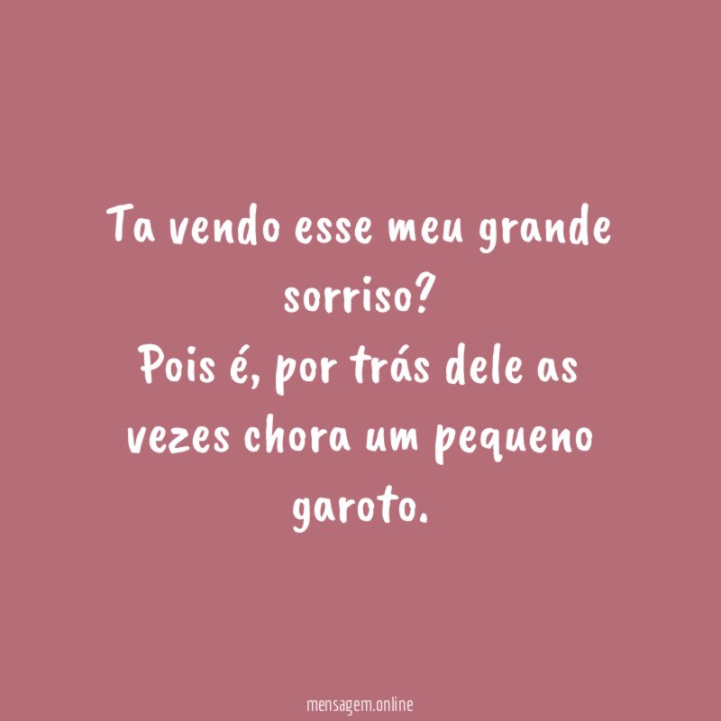 Ta vendo esse meu grande sorriso