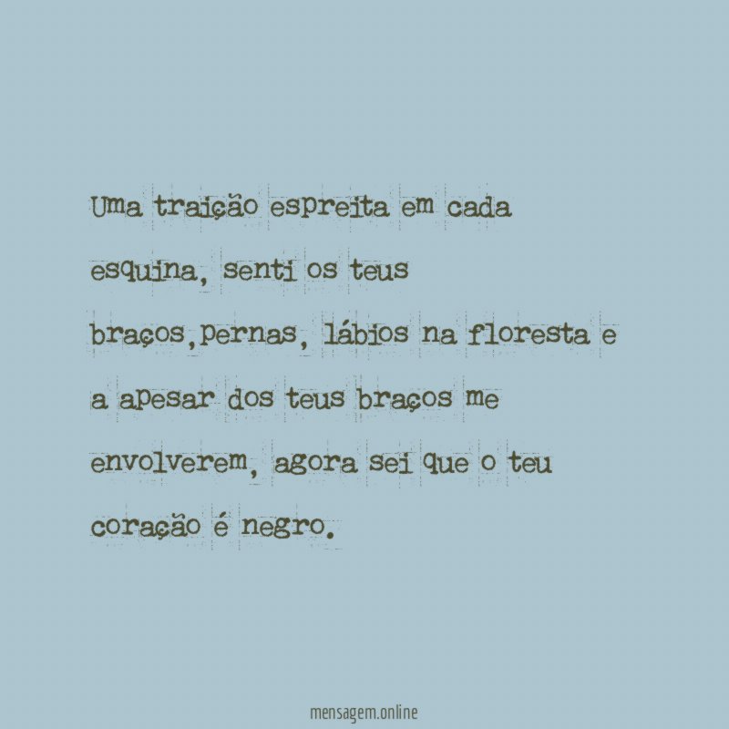 Uma traição espreita em cada esquina