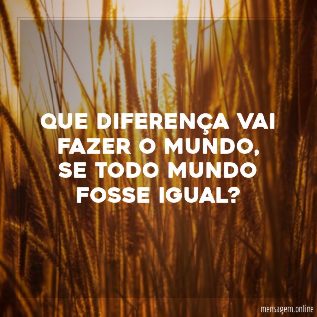 Que diferença vai fazer o mundo