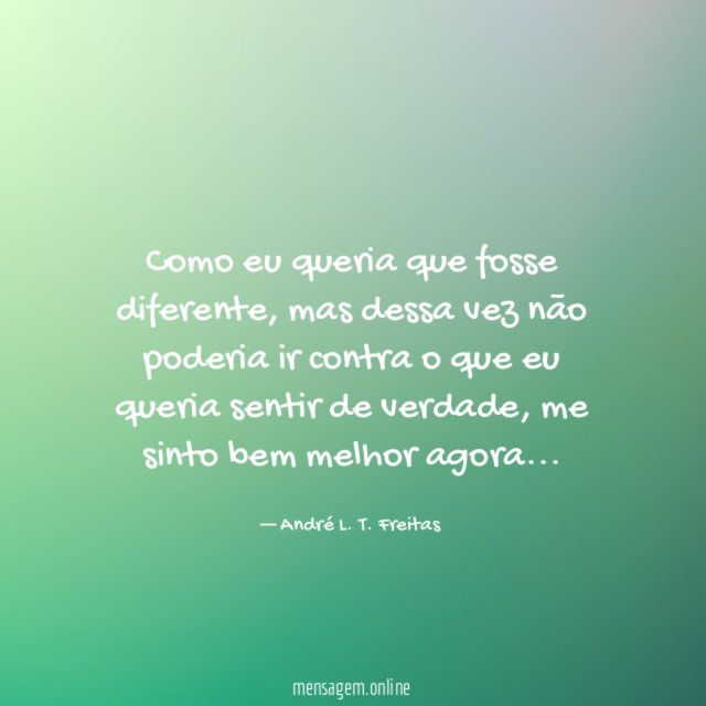 Como eu queria que fosse diferente