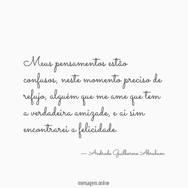Meus pensamentos estão confusos