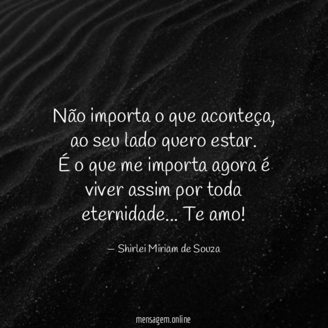 Não importa o que aconteça