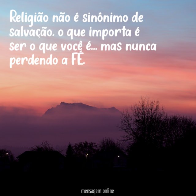 Religião não é sinônimo de salvação