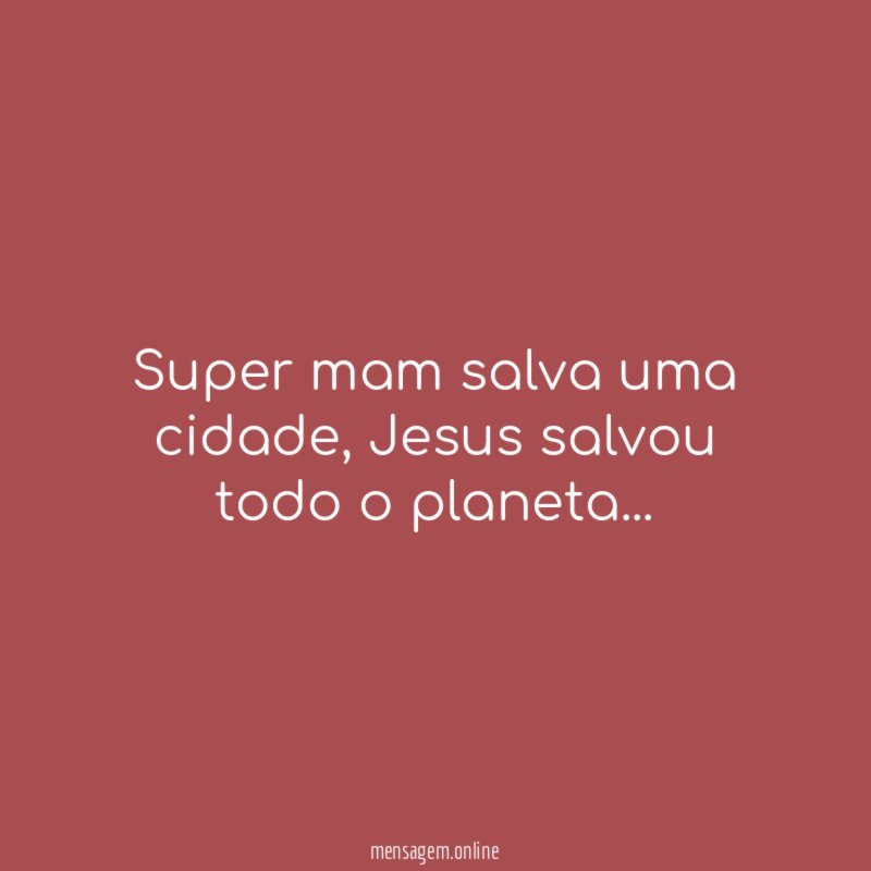 Super mam salva uma cidade