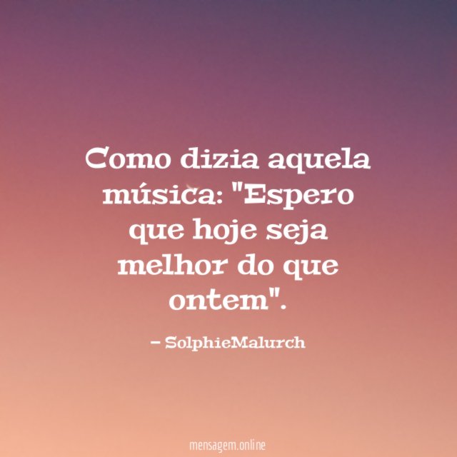 Como dizia aquela música