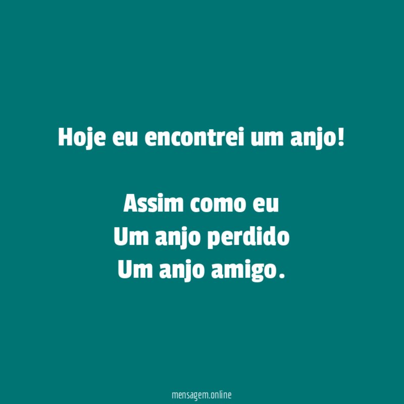 Hoje eu encontrei um anjo