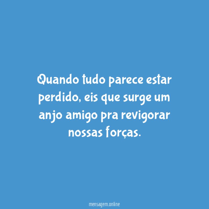 Quando tudo parece estar perdido