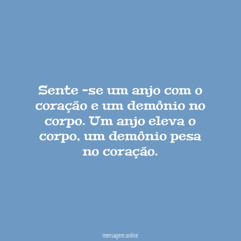 Sente -se um anjo com o coração