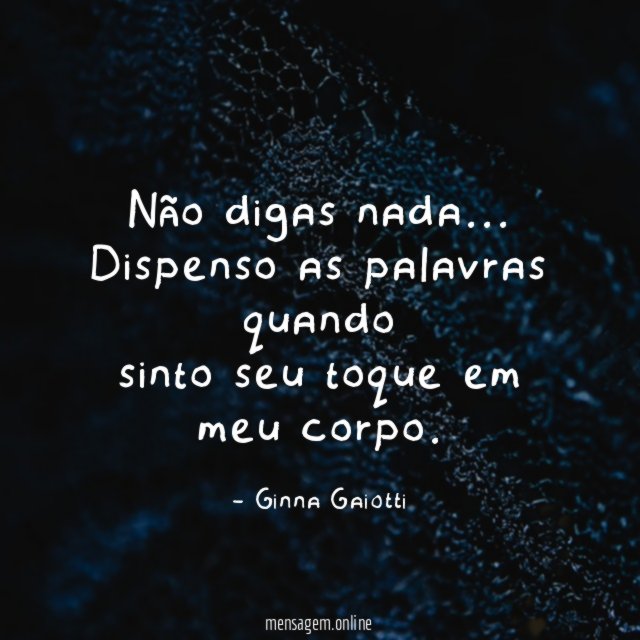 Não digas nada…