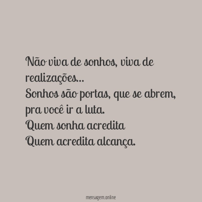 Não viva de sonhos