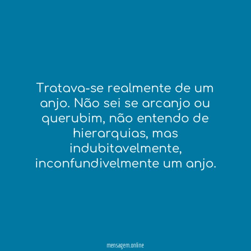 Tratava-se realmente de um anjo