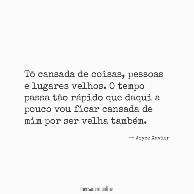 Tô cansada de coisas