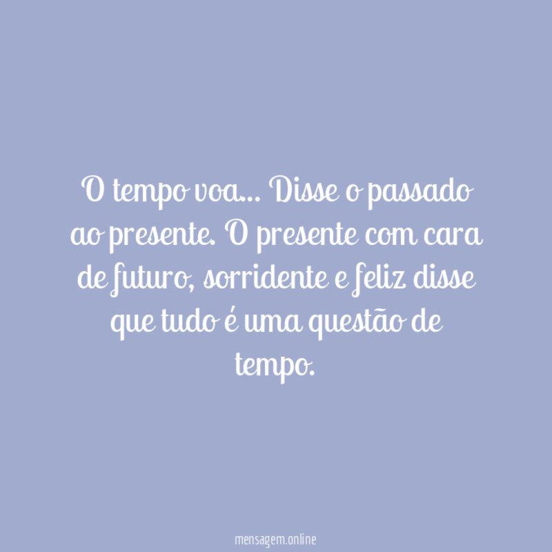 O tempo voa