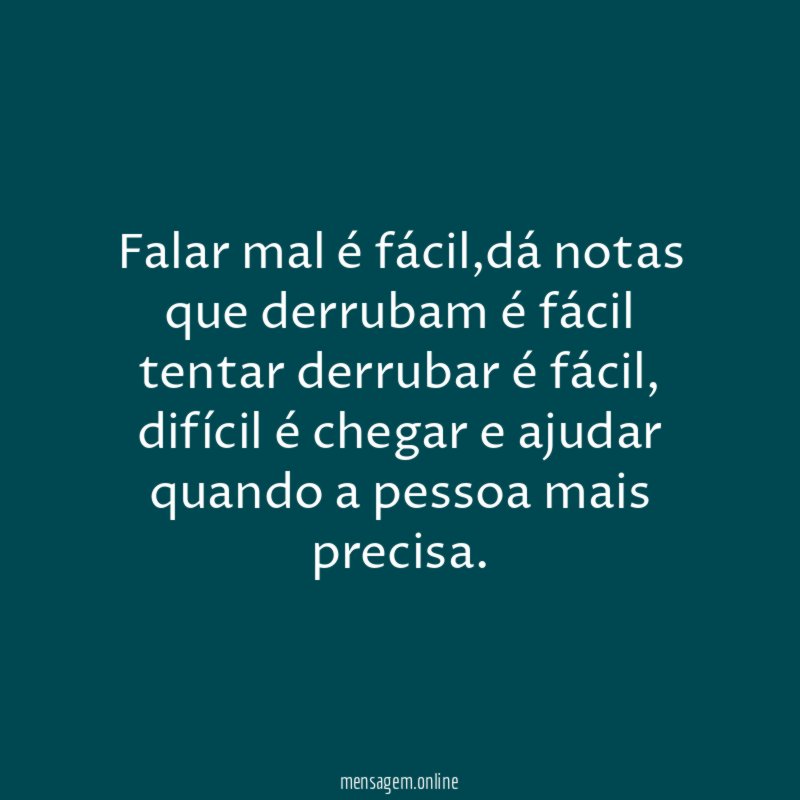 Falar mal é fácil