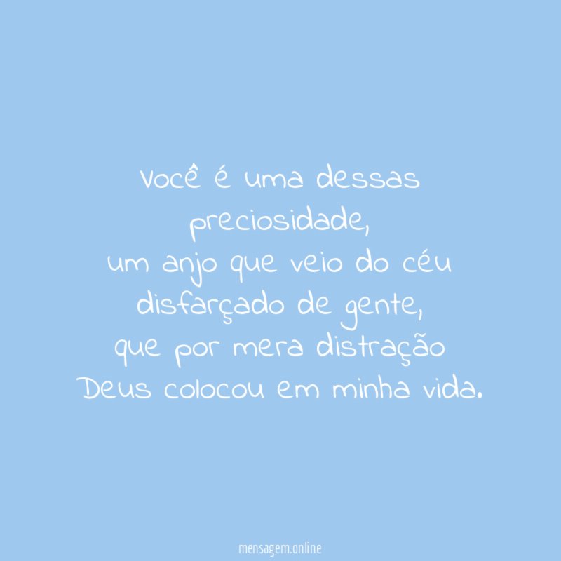 Você é uma dessas preciosidade