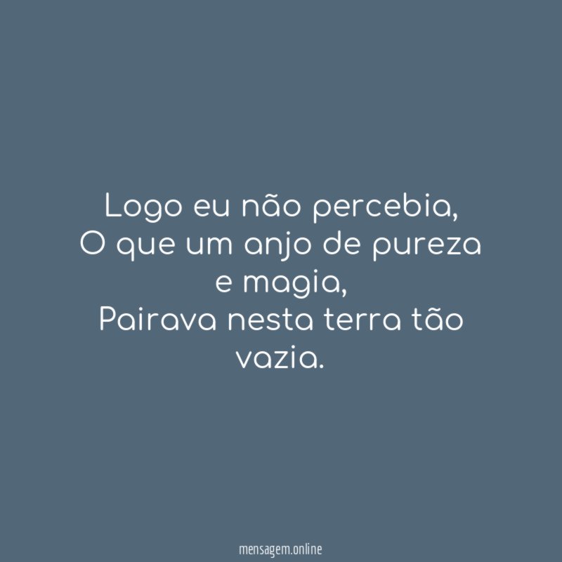 Logo eu não percebia
