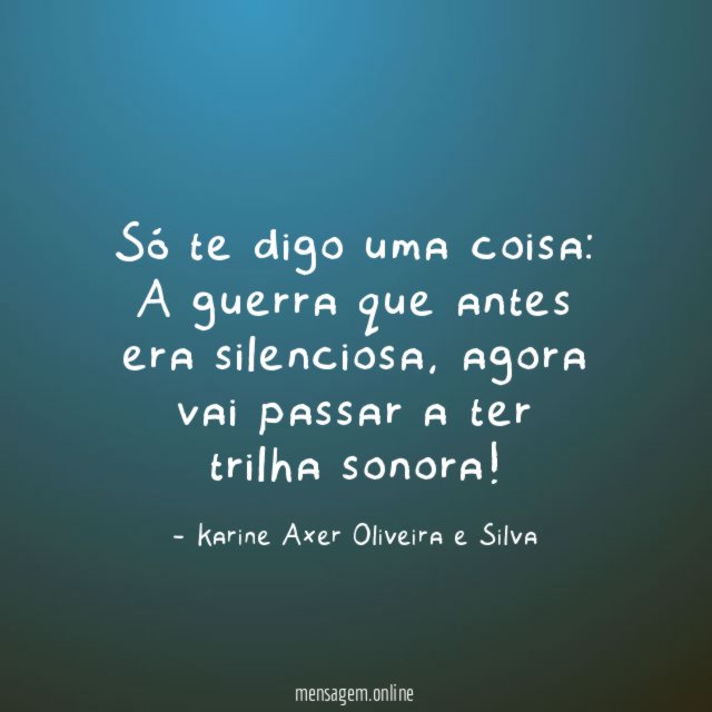 Só te digo uma coisa