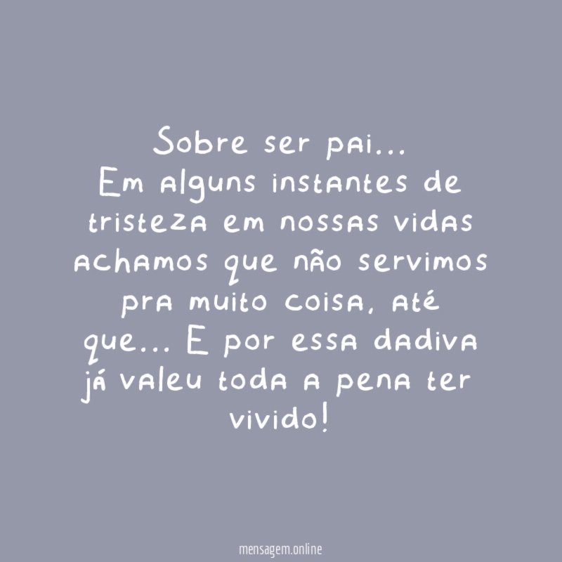 Sobre ser pai…