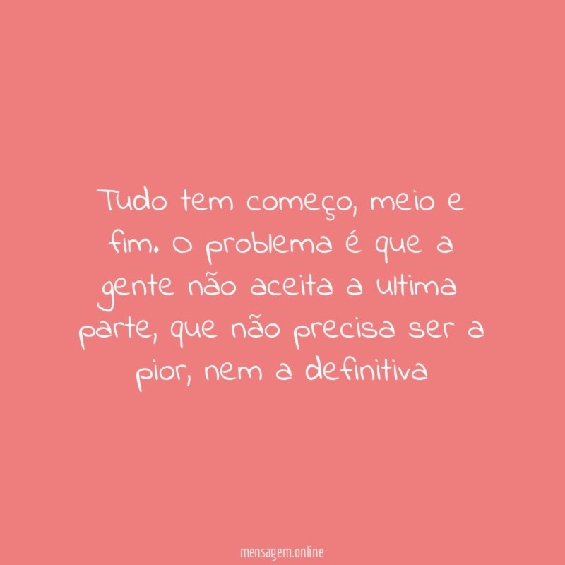Tudo tem começo