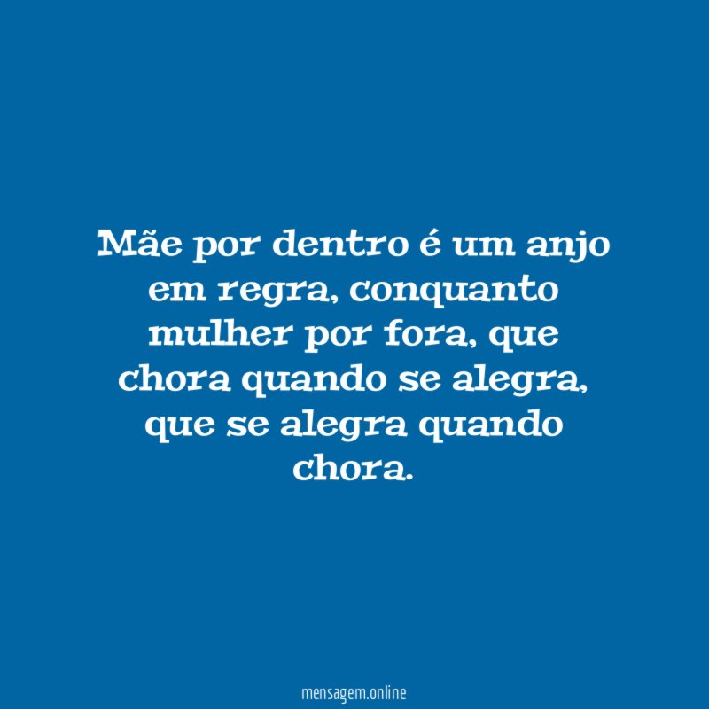 Mãe por dentro é um anjo em regra