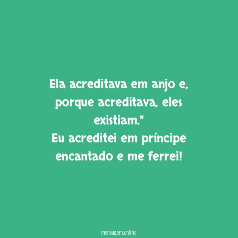 Ela acreditava em anjo