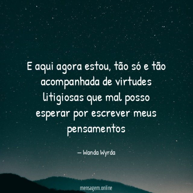 E aqui agora estou