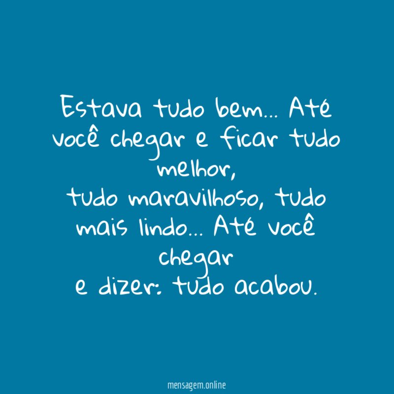 Estava tudo bem