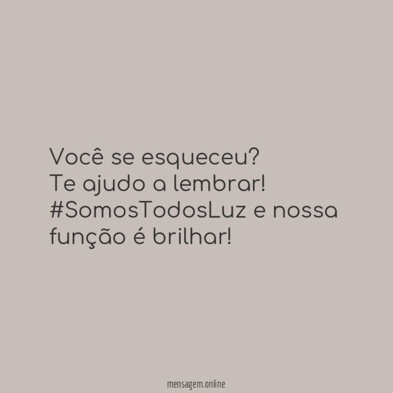Você se esqueceu