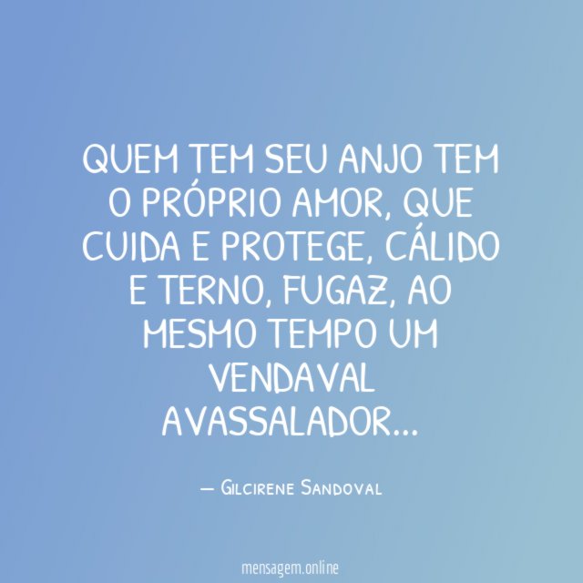 Quem tem seu anjo tem o próprio amor