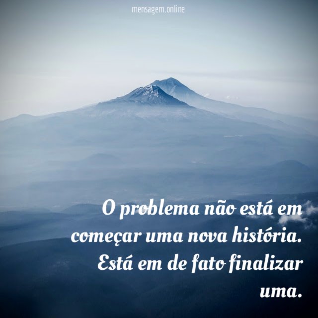 O problema não está em começar uma nova história