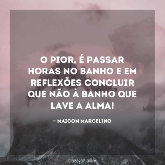 O pior