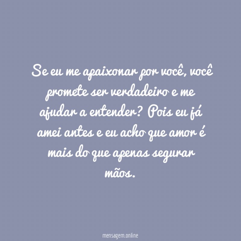 Se eu me apaixonar por você