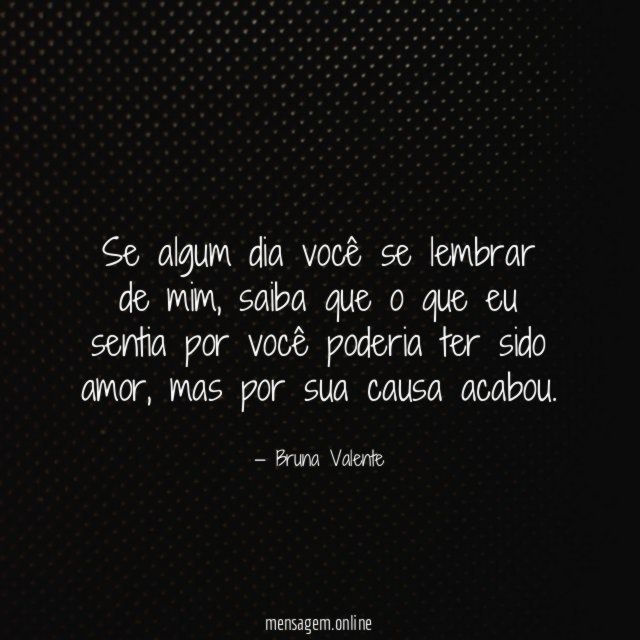 Se algum dia você se lembrar de mim