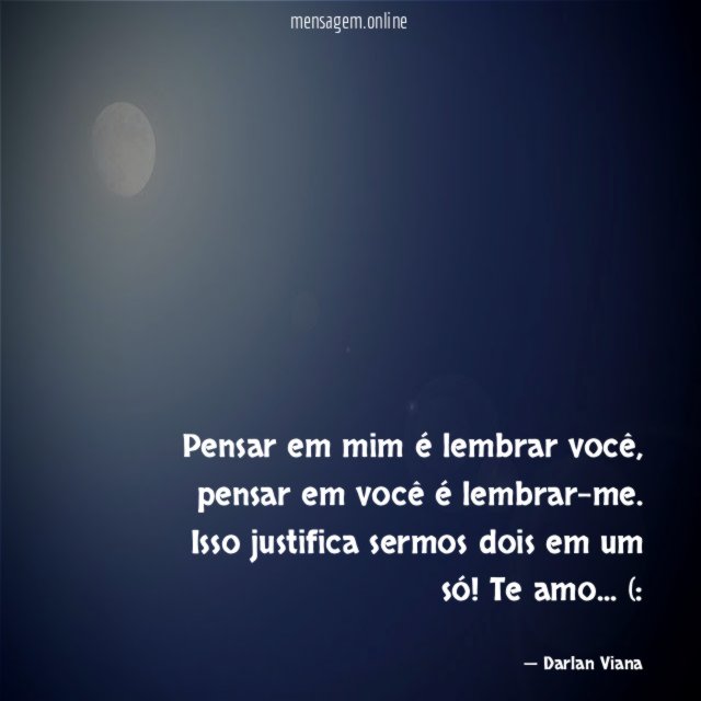 Pensar em mim é lembrar você