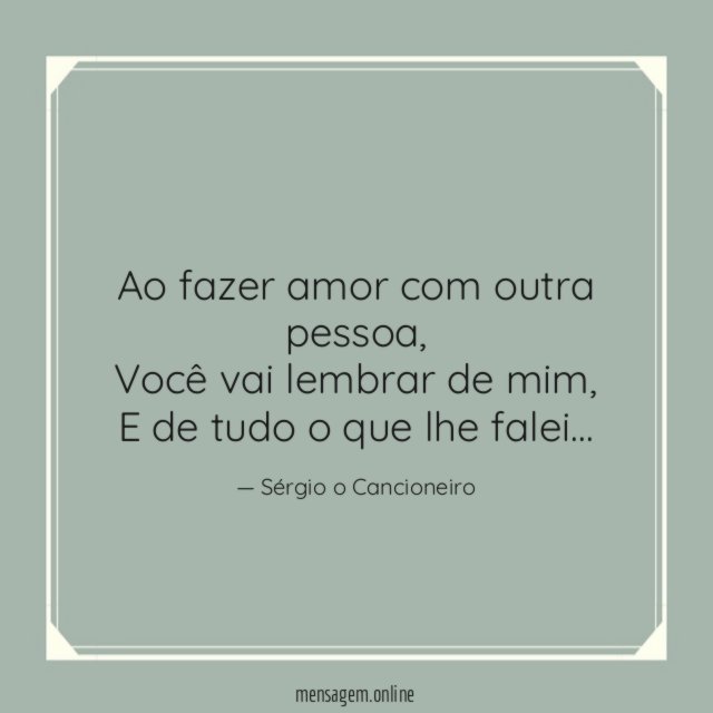 Ao fazer amor com outra pessoa